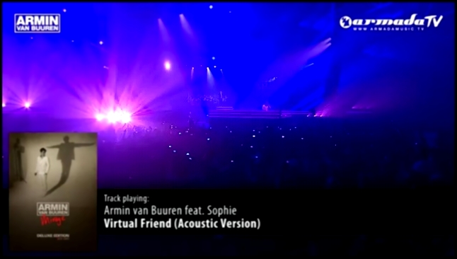 Видеоклип 'Mirage Deluxe Bonus Track' Armin van Buuren ft Sophie.Virtu