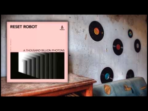 Видеоклип Reset Robot - Bust (Original Mix)
