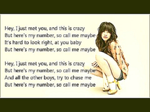Видеоклип #1 Billboard Hot 100 Carly Rae Jepsen - Call Me Maybe