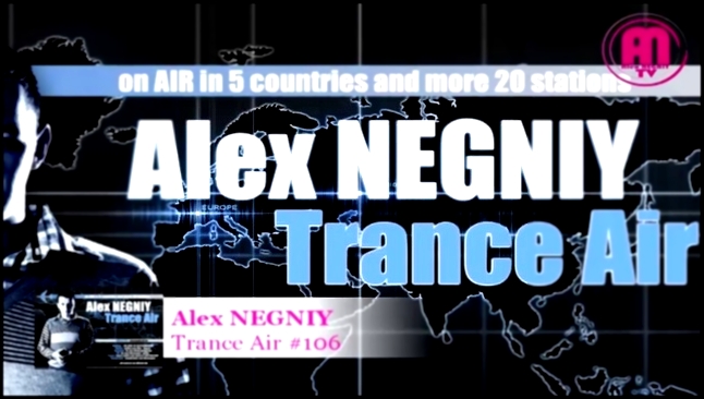 Видеоклип OUT NOW : Alex NEGNIY - Trance Air - Edition #106