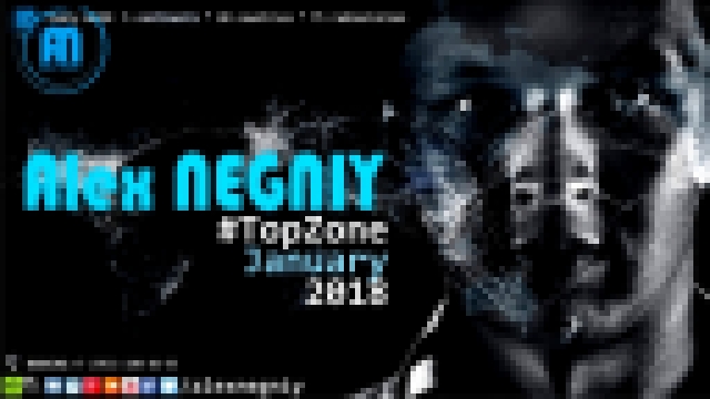 Видеоклип Alex NEGNIY - Trance Air - #TOPZone of JANUARY 2018