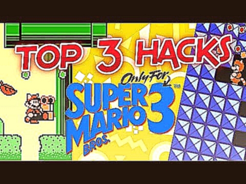 Видеоклип Top 3 Hacks for Super Mario Bros 3